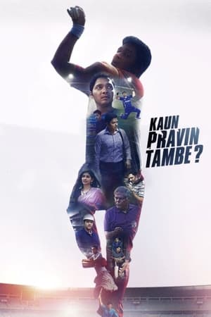 Kaun Pravin Tambe? 2022 Hindi Movie HDRip 720p – 480p